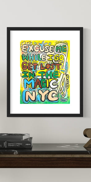 Excuse Me While I Go Get Lost In The Magic Of NYC - Colorful! PJPIIItheartist